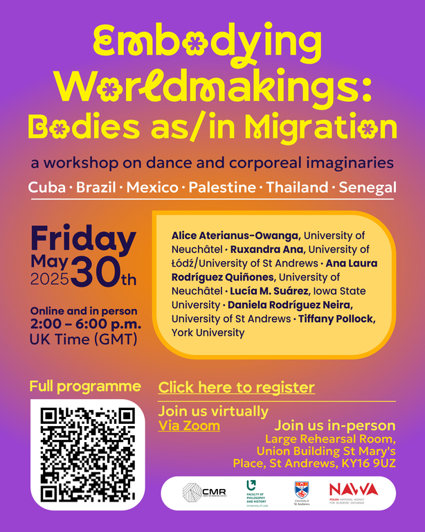 Workshop - Embodying Worldmakings: Bodies as/in Migration, University of St Andrews